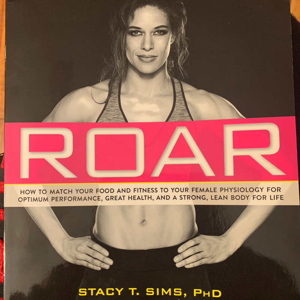 ROAR nutrition and fitness book by Stacy Sims
